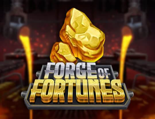 Forge of Fortunes